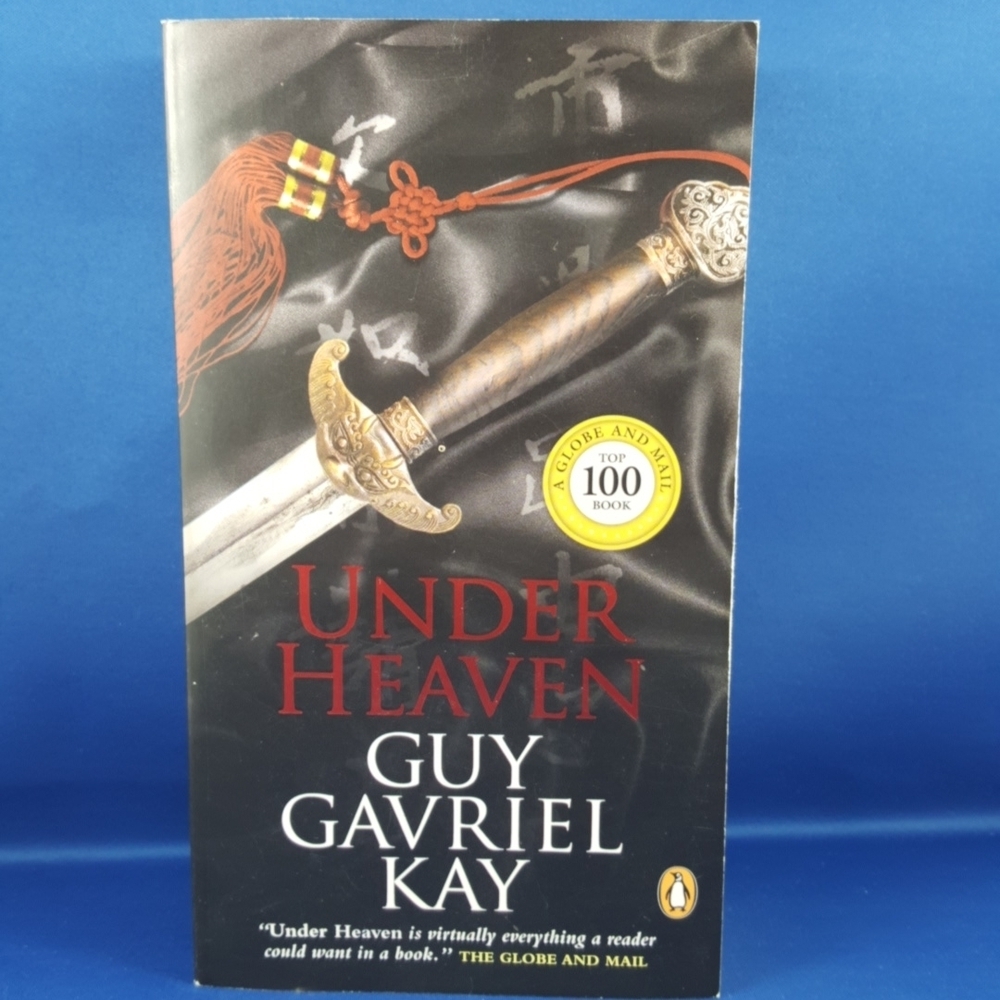 2/$20💥 UNDER HEAVEN by Guy Gavriel Kay, c.2010
